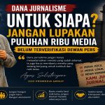 Dana Jurnalisme untuk Siapa? Jangan Lupakan Puluhan Ribu Media Belum Terverifikasi Dewan Pers IMG_20260826_154736
